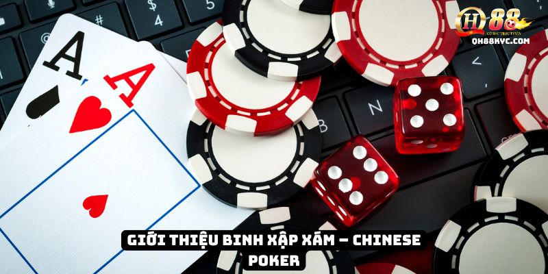 Binh xập xám QH88 – Nghệ thuật xếp bài đỉnh cao 2026 - Zohije