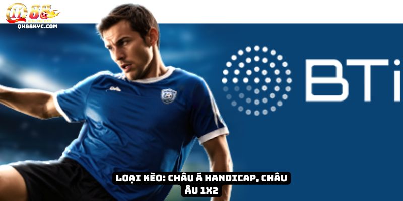 BTI Sports – Thiên đường cá cược thể thao đỉnh cao tại QH88 - Zohije