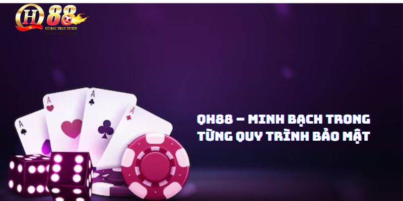 Quyền riêng tư QH88 – Cam kết bảo vệ dữ liệu người chơi - Zohije