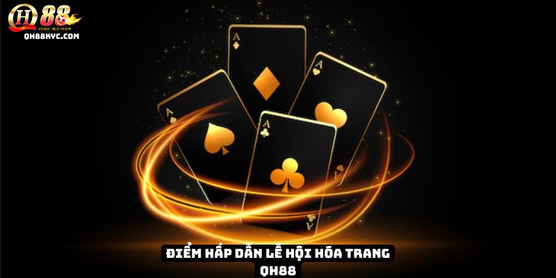 Lễ Hội Hóa Trang QH88 – Không khí sôi động Và Bùng Nổ - Zohije