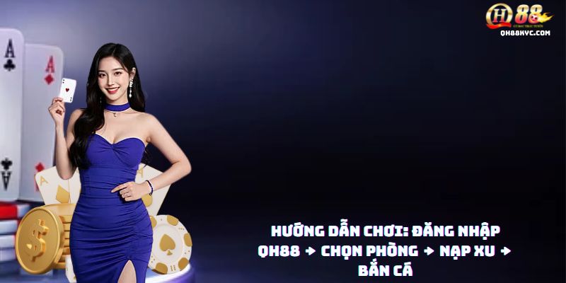 Ocean King QH88 – Bắn cá siêu đỉnh, săn thưởng khủng - Zohije
