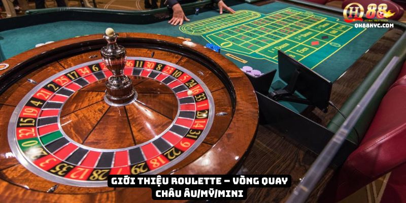Roulette QH88 – Vòng quay may mắn trúng thưởng siêu lớn - Zohije