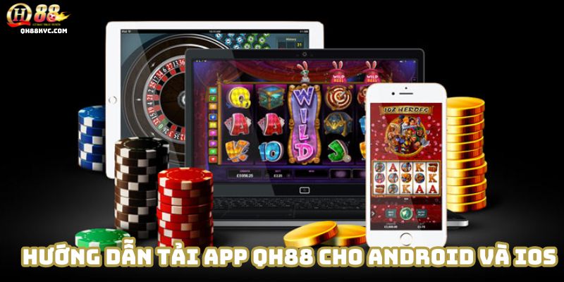 Tải app QH88 – Hướng dẫn cài đặt và trải nghiệm di động - Zohije