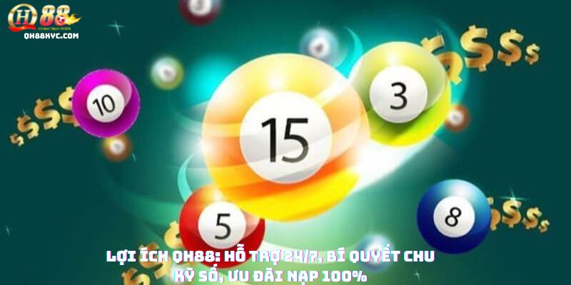 Xổ số miền Bắc QH88 – Cơ hội trúng lớn mỗi ngày - Zohije