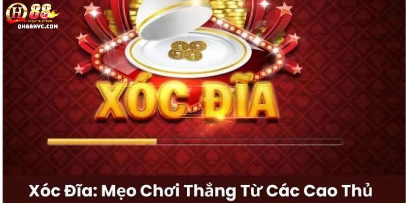 Xóc đĩa QH88 – Trải nghiệm trò chơi dân gian đỉnh cao - Zohije